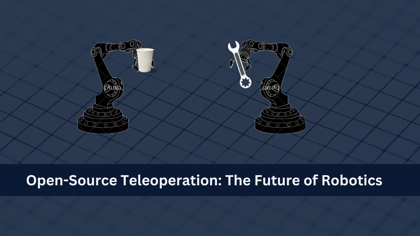 Building the Future of Robotics With Open Source Hardware
